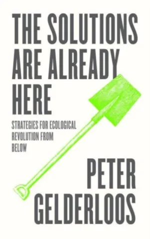 Book Review: The solutions are already here Book Review: The solutions are already here