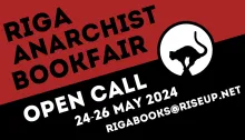 Anarchist Bookfair in Riga, Latvia Anarchist Bookfair in Riga, Latvia