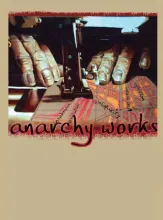 anarchy works? i hope they don't mean like getting a job because evasion! anarchy works? i hope they don't mean like getting a job because evasion!