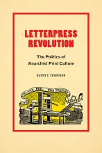 Review: The Politics of Anarchist Print Culture Review: The Politics of Anarchist Print Culture