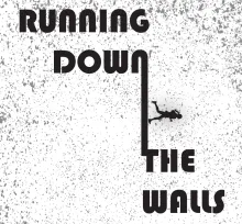 Running Down the Walls 5K Running Down the Walls 5K