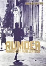 New anarchist publication RUMOER #1 out now New anarchist publication RUMOER #1 out now