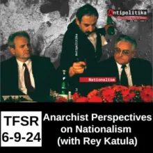 Anarchist Perspectives on Nationalism (with Rey Katulu) Anarchist Perspectives on Nationalism (with Rey Katulu)