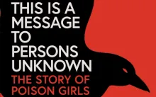 This is a message to persons unknown - the story of Poison Girls - cover